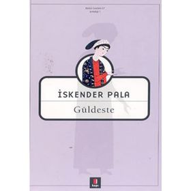 GÜLDESTE - İSKENDER PALA