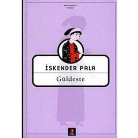 GÜLDESTE - İSKENDER PALA