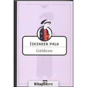 GÜLDESTE - İSKENDER PALA