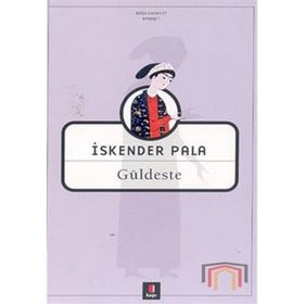 GÜLDESTE - İSKENDER PALA