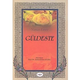 Güldeste - Yunus Emre