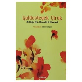 Guldesteyek Çirok - İdris Farqini