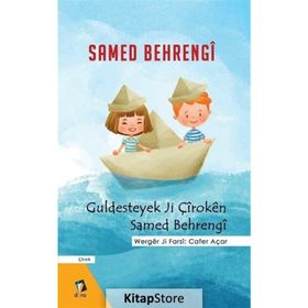 Guldesteyek Ji Çiroken Samed Behrengi