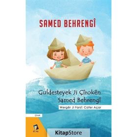 Guldesteyek Ji Çiroken Samed Behrengi