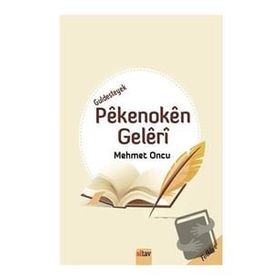 Guldesteyek Pekenoken Geleri Mehmet Oncu Sitav Yayınevi
