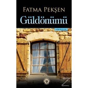 Güldönümü - Fatma Pekşen