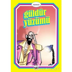 Güldür Yüzümü - Rewhat