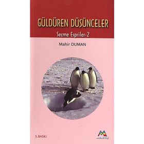 GÜLDÜREN DÜŞÜNCELER - MAHIR DUMAN