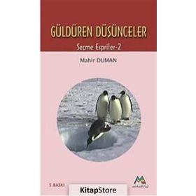 GÜLDÜREN DÜŞÜNCELER - MAHIR DUMAN