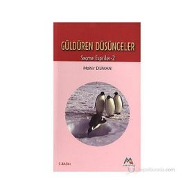 GÜLDÜREN DÜŞÜNCELER - MAHIR DUMAN