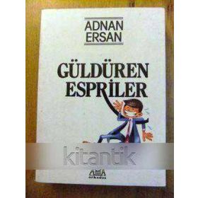 GÜLDÜREN ESPRILER - ADNAN ERSAN