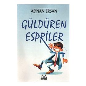 GÜLDÜREN ESPRILER - ADNAN ERSAN