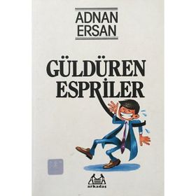 GÜLDÜREN ESPRILER - ADNAN ERSAN