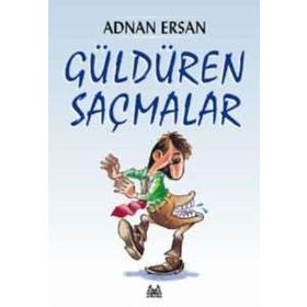 GÜLDÜREN SAÇMALAR - ADNAN ERSAN