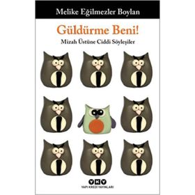 Güldürme Beni! - Melike Eğilmezler Boylan