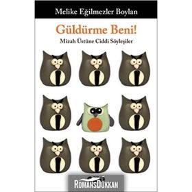 Güldürme Beni! - Melike Eğilmezler Boylan
