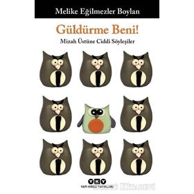 Güldürme Beni! - Melike Eğilmezler Boylan