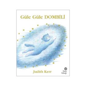 Güle Güle Dombili - Judith Kerr