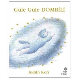 Güle Güle Dombili - Judith Kerr