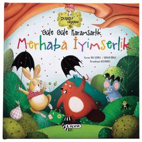 Güle Güle Karamsarlık - Merhaba İyimserlik - Çiçek Yayıncılık