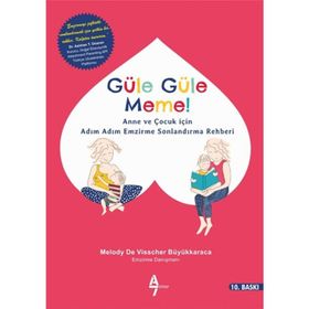 Güle Güle Meme - Melody De Vissher Büyükkaraca