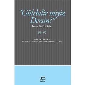 "Gülebilir miyiz Dersin?" - Kolektif