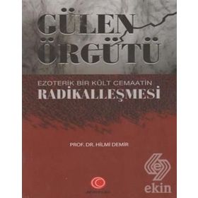 Gülen Örgütü - Hilmi Demir
