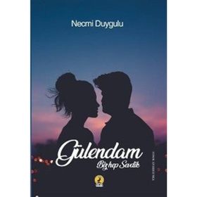 Gülendam - Necmi Duygulu