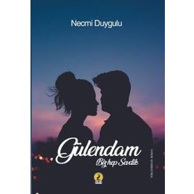 Gülendam - Necmi Duygulu