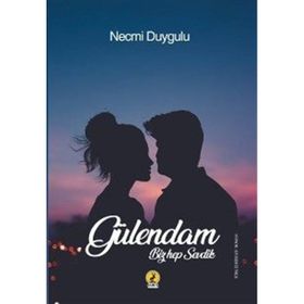 Gülendam - Necmi Duygulu