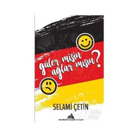 Güler misin Ağlar mısın? - Selami Çetin