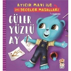 Güler Yüzlü Ay - Ayıcık Mavi ile İyi Geceler Masallar - Kolektif