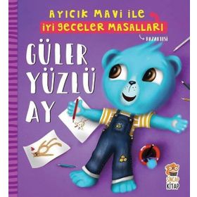 Güler Yüzlü Ay - Ayıcık Mavi ile İyi Geceler Masallar - Kolektif