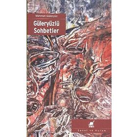 GÜLERYÜZLÜ SOHBETLER - MEHMET GÜLERYÜZ