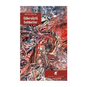 GÜLERYÜZLÜ SOHBETLER - MEHMET GÜLERYÜZ