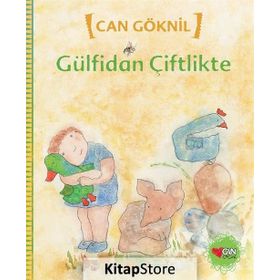GÜLFİDAN ÇİFTLİKTE - CAN GÖKNİL