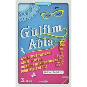 GÜLFIM ABLA AŞKIN EVDE YAPILANI GÜZEL OLUYOR, DIŞARIDA NE KOYUYORLAR İÇINE BELLI DEĞIL! - MELTEM PARLAK