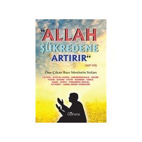 Gülhane Yayınları - Allah Şükredene Artırır - Öne Çıkan Bazı Surelerin Sırları