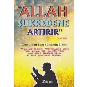 Gülhane Yayınları - Allah Şükredene Artırır - Öne Çıkan Bazı Surelerin Sırları