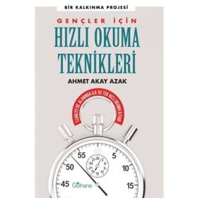 Gülhane Yayınları Gençler İçin Hızlı Okuma Teknikleri - Türkiye'de Alanında İlk ve Tek Hızlı Okuma Kitabı