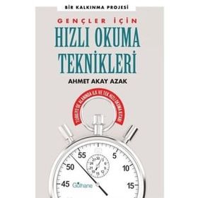 Gülhane Yayınları Gençler İçin Hızlı Okuma Teknikleri - Türkiye'de Alanında İlk ve Tek Hızlı Okuma Kitabı