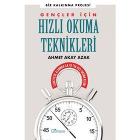 Gülhane Yayınları Gençler İçin Hızlı Okuma Teknikleri - Türkiye'de Alanında İlk ve Tek Hızlı Okuma Kitabı