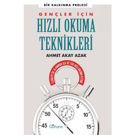 Gülhane Yayınları Gençler İçin Hızlı Okuma Teknikleri - Türkiye'de Alanında İlk ve Tek Hızlı Okuma Kitabı