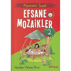 Gülhane Yayınları Köstekli Saat - Efsane Mozaikler 2