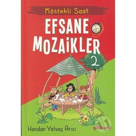 Gülhane Yayınları Köstekli Saat - Efsane Mozaikler 2