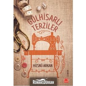 Gülhisarlı Terziler - Hüsnü Arkan