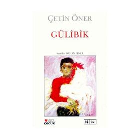 GÜLİBİK - ÇETİN ÖNER