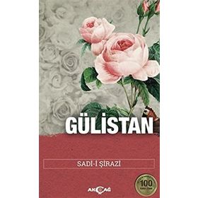 GÜLİSTAN - SADI ŞİRAZİ (ISBN:9789753388498)