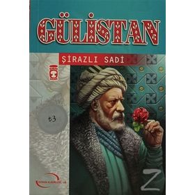 GÜLİSTAN - ŞEYH SADI ŞİRAZİ