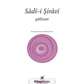 GÜLİSTAN - ŞEYH SADI ŞİRAZİ